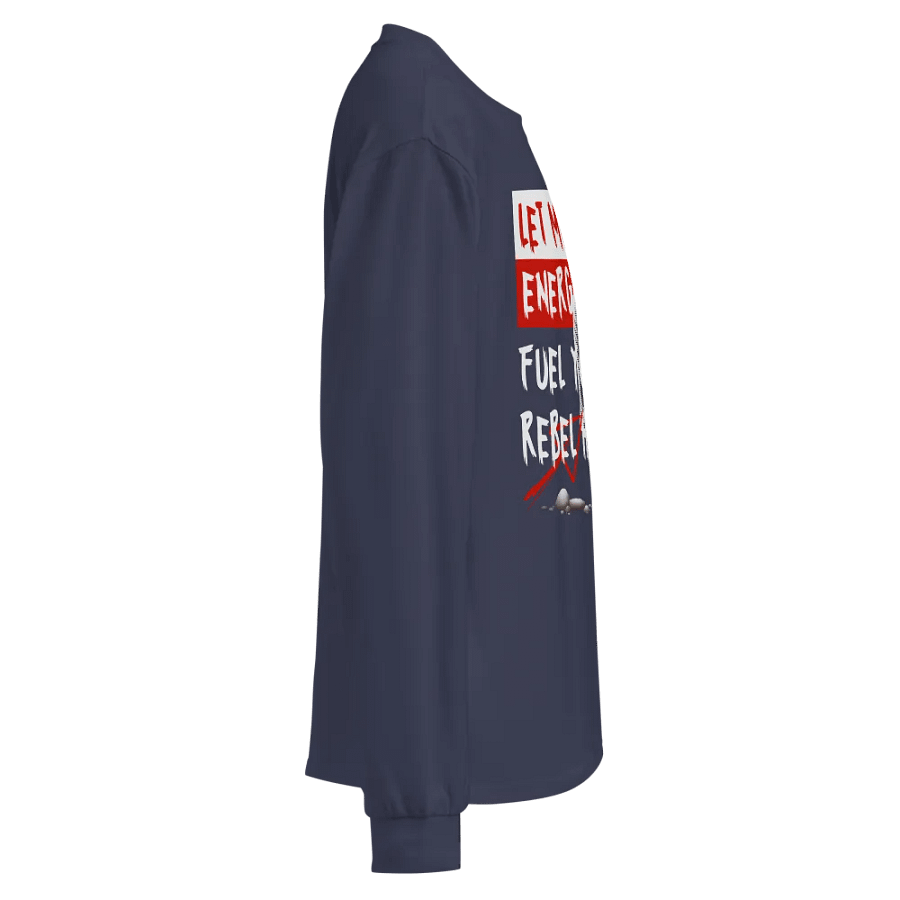 Let my raw energy long sleeve t-shirt product image (5)