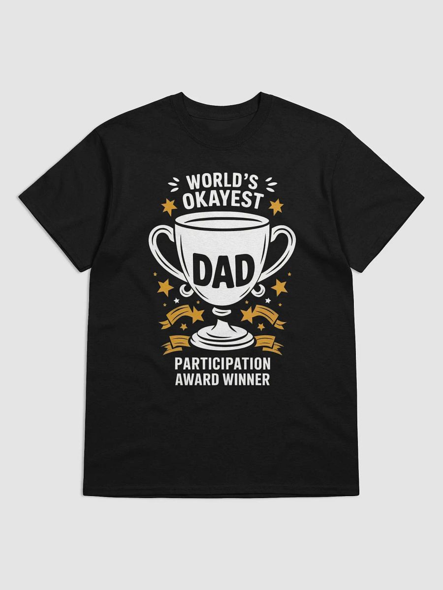 World's Okayest Dad Trophy Tee product image (1)
