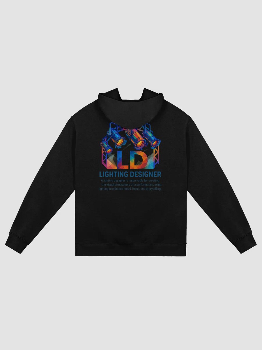 Theatrically Jerry: "LD (Light Designer) Prismatic Series" Premium Hoodie product image (3)