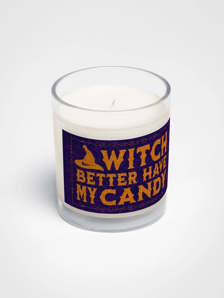 Witch Better Have My Candy: Soy Wax Candle product image (2)