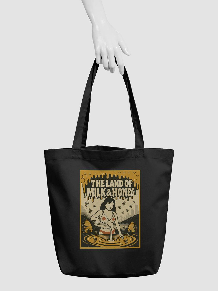 Black "THE LAND OF MILK & HONEY" Organic Tote Bag product image (3)