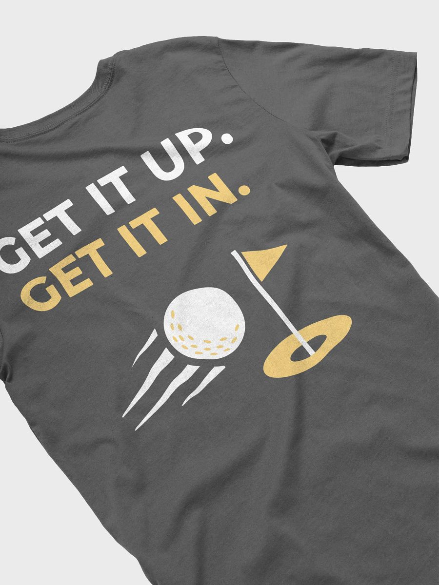 Get it Up. Get it In. TBG T-Shirt product image (29)