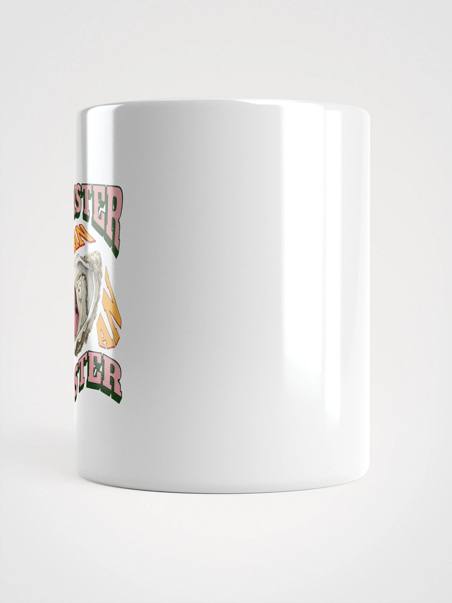 Moister Than An Oyster Expressive White Glossy Mug product image (10)