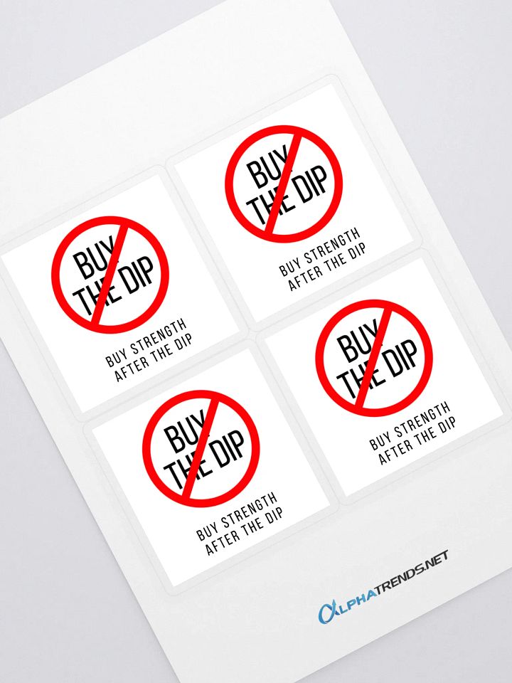 Don't Buy The Dip Stickers product image (1)