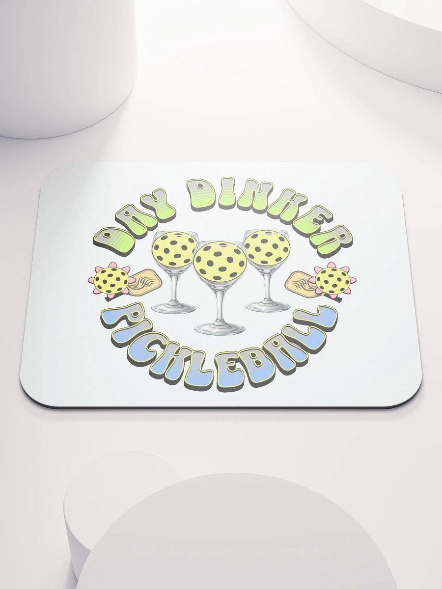 Day Dinker Pickleball Paradise Mouse Pad product image (1)