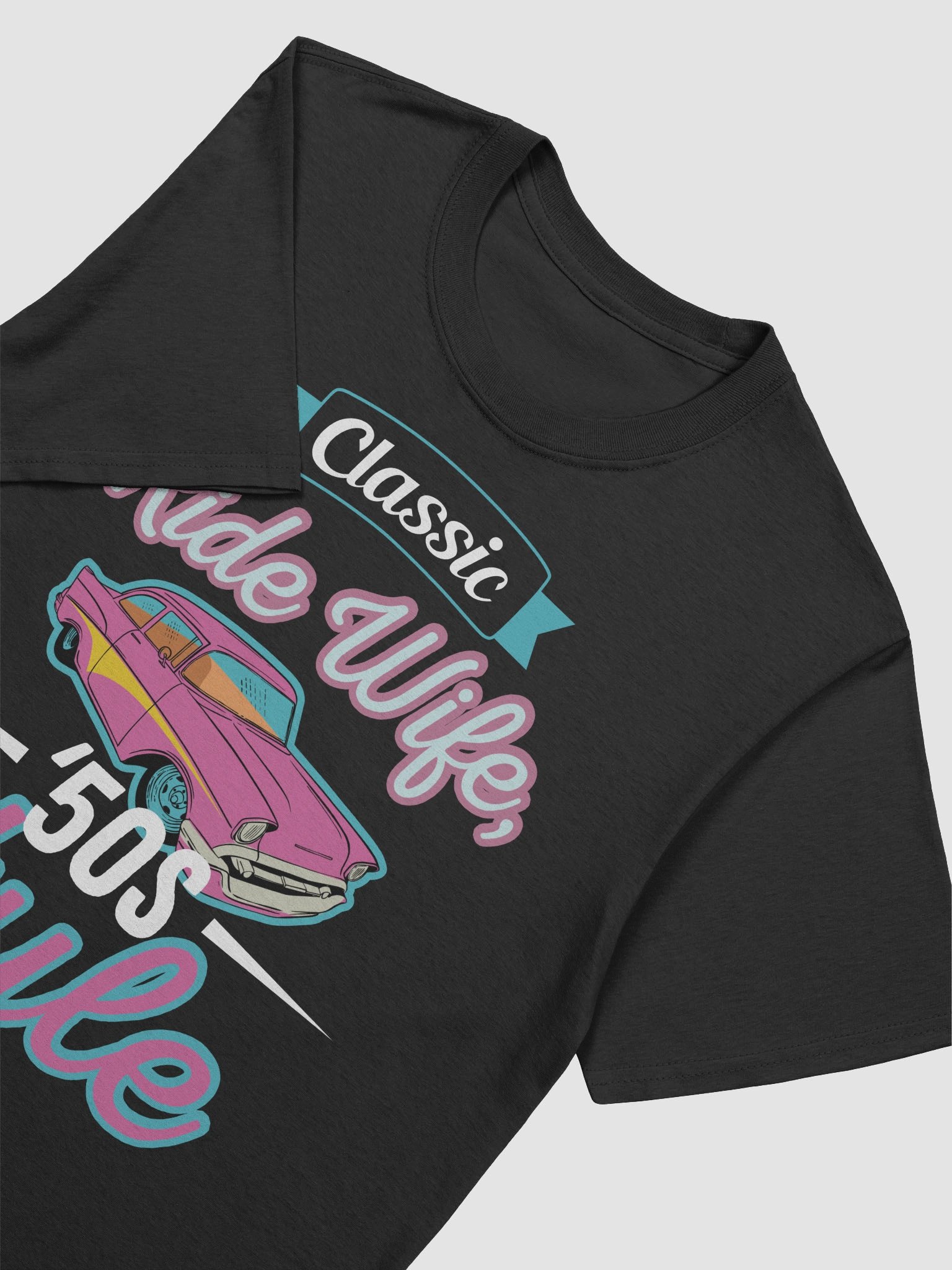 Classic Ride Wife '50 Style - T-Shirt product image (7)