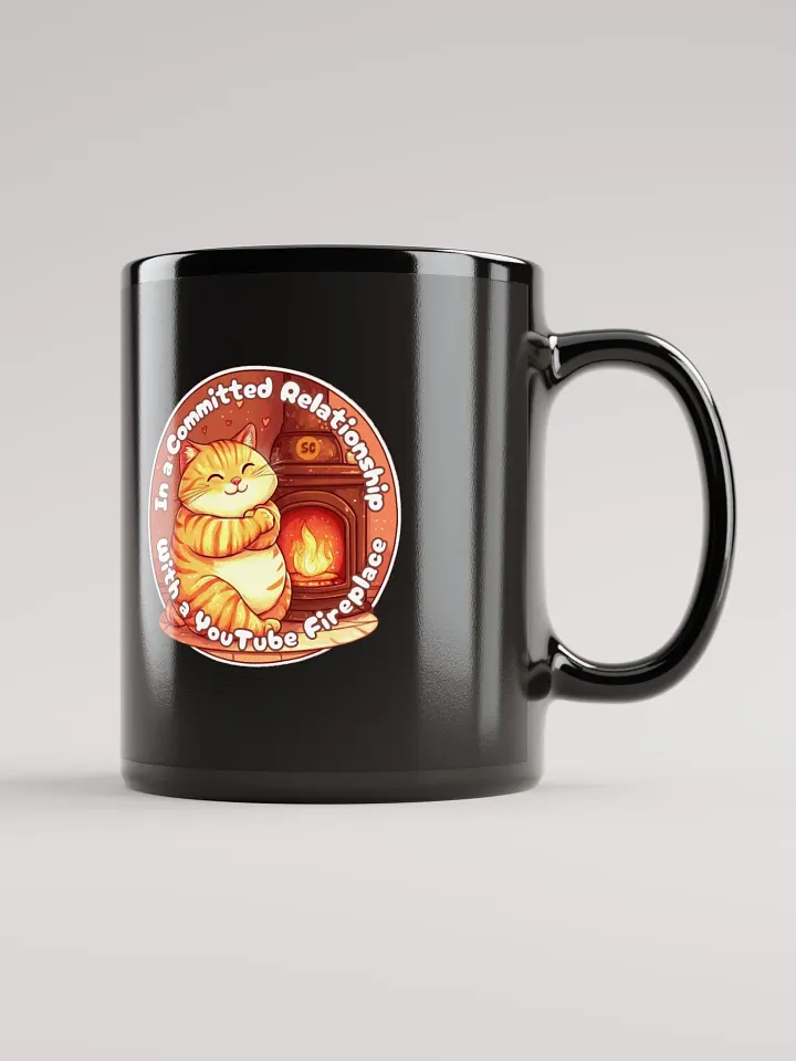 Cozy Cat - In a Committed Relationship with a YouTube Fireplace | Black Glossy Mug product image (2)