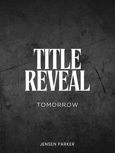Tomorrow. 🖤

…unless you’re part of my newsletter 🤭💌 Want to help me share the title? Drop a comment below or message me. 

#...