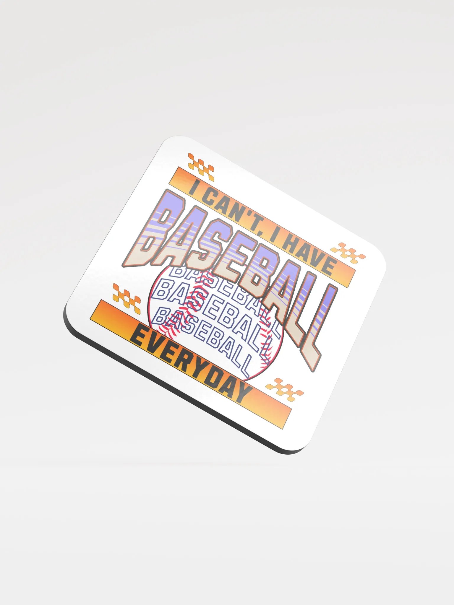 I Cant I Have Baseball Everyday Cork Coaster product image (2)