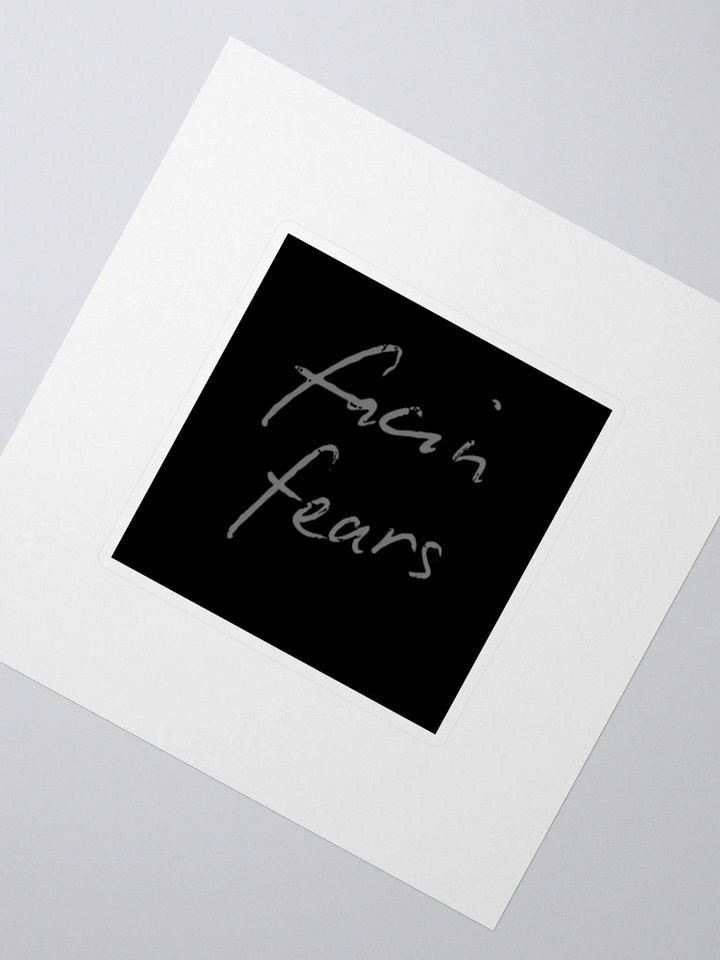facin' fears sticker 2 product image (2)