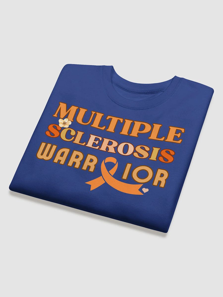 Multiple Sclerosis Warrior, Awareness Heritage Sweatshirt. product image (4)