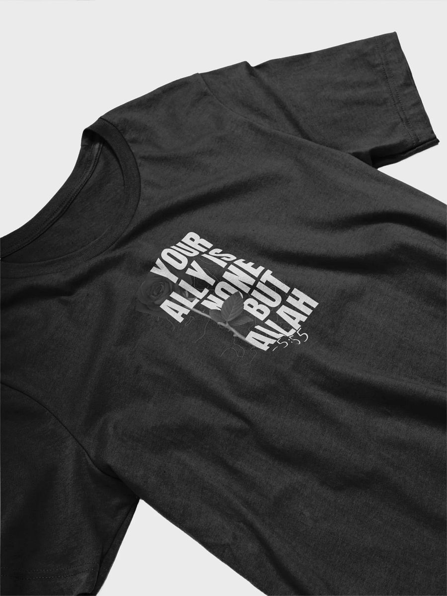 Your ally is none but Allah | Unisex T-Shirt product image (1)