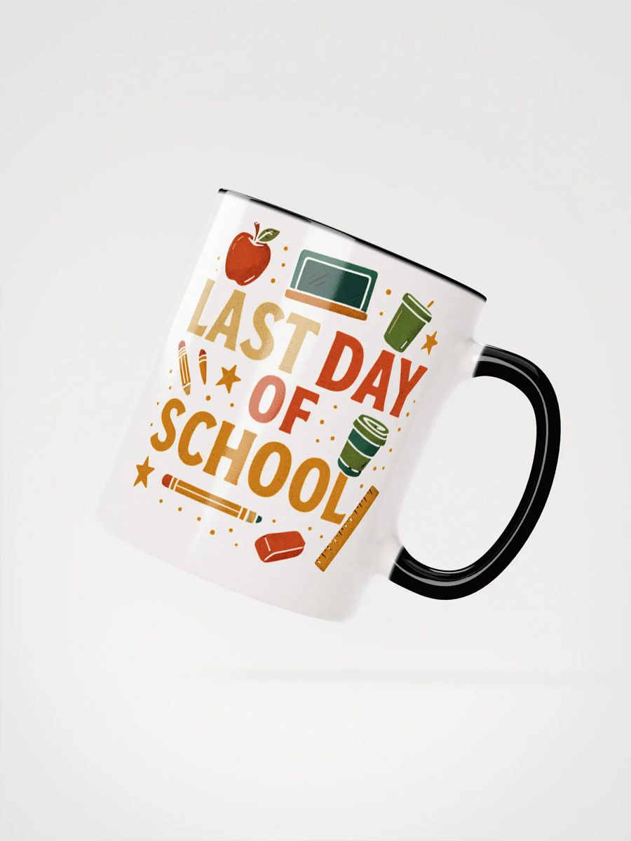 Last Day of School Mug – Colorful Teacher Coffee Cup product image (23)