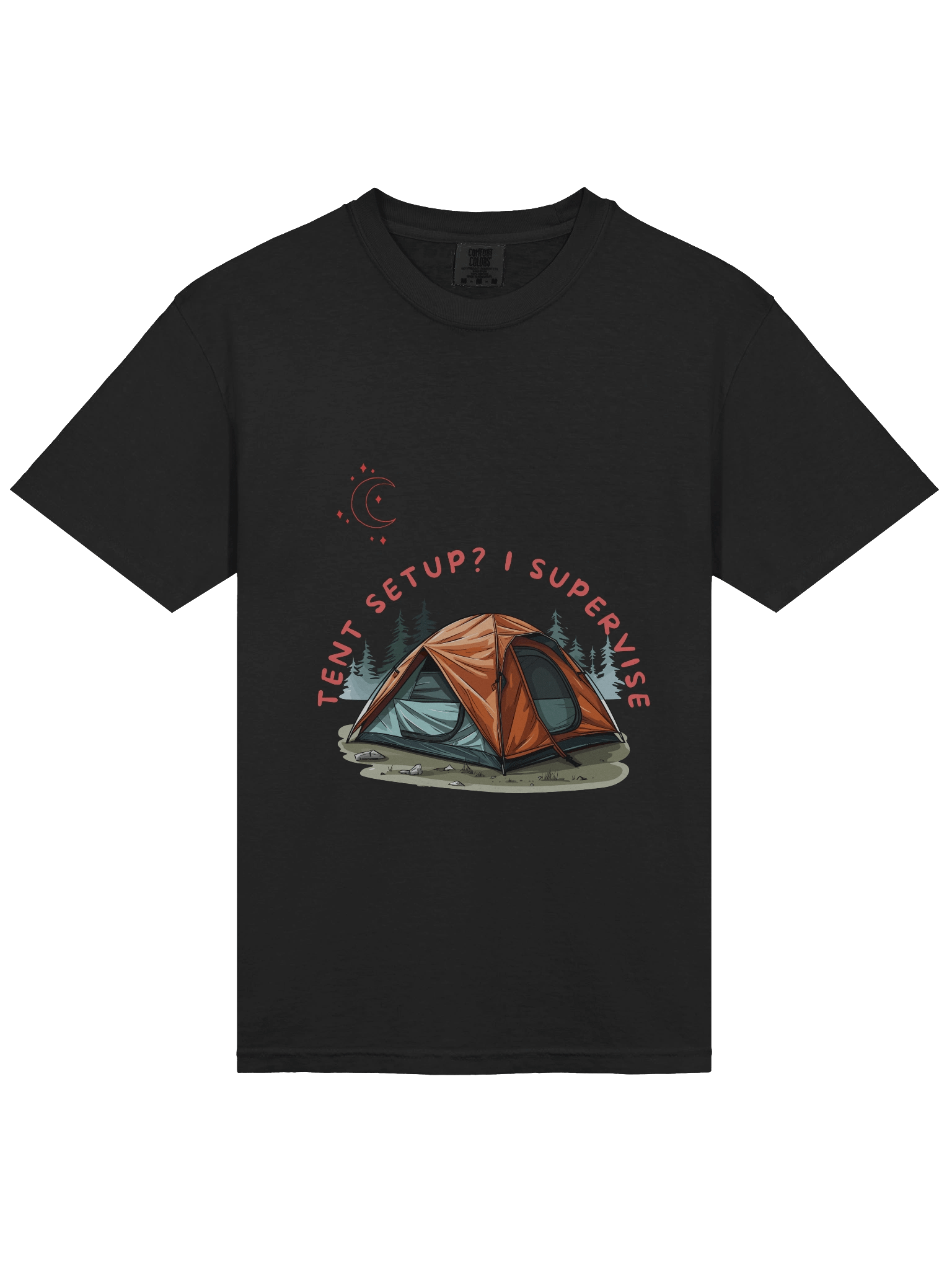 TENT SETUP? I SUPERVISE.” – CAMPER HUMOR TEE product image (16)