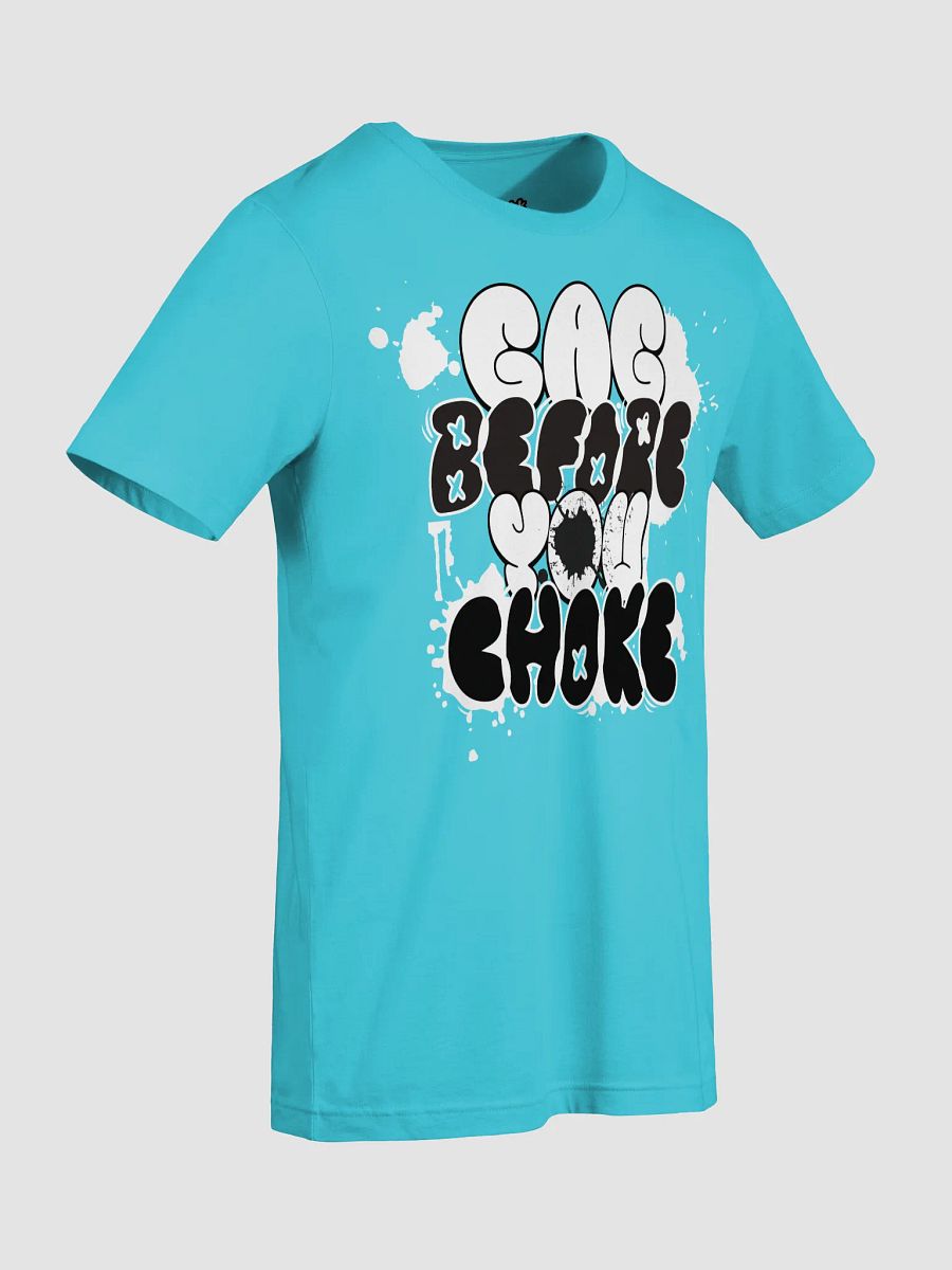 Don't Choke Bella+Canvas Tee product image (57)
