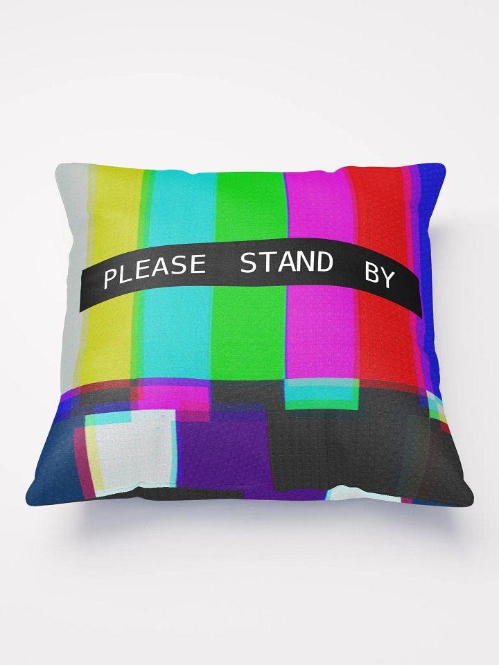 Please Stand By Pillow product image (1)