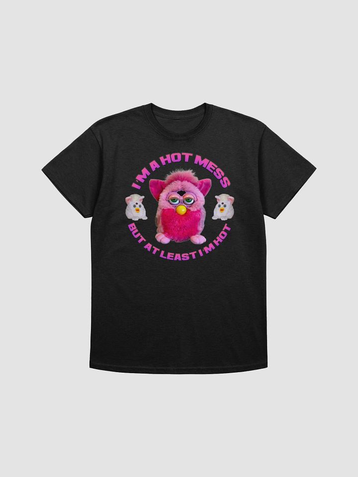 Hot Mess Unisex T-Shirt product image (5)