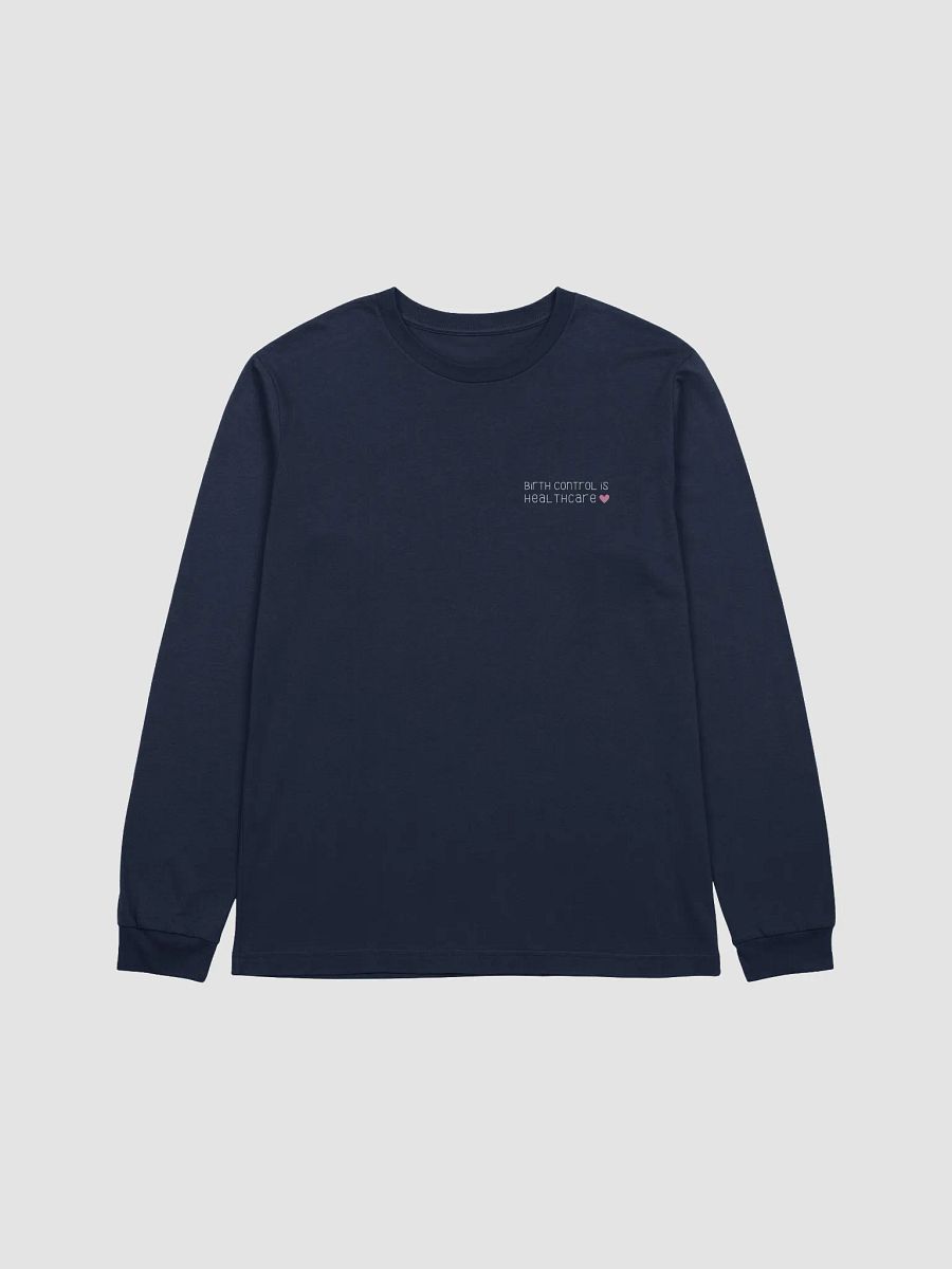 birth control is healthcare (long sleeved tee) product image (1)