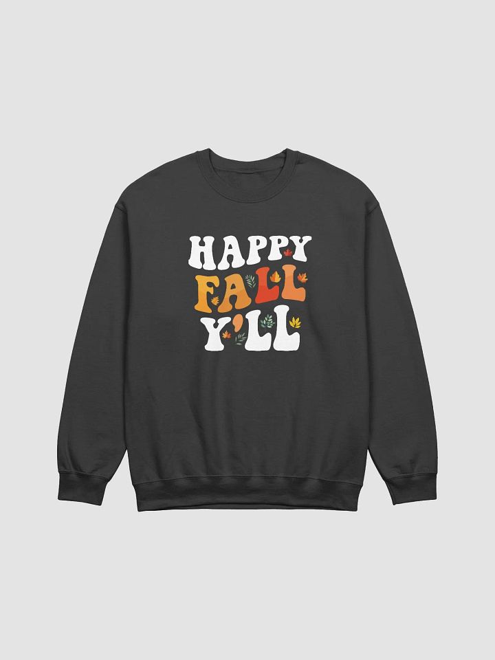 Happy Fall Y'll Sweatshirt product image (1)