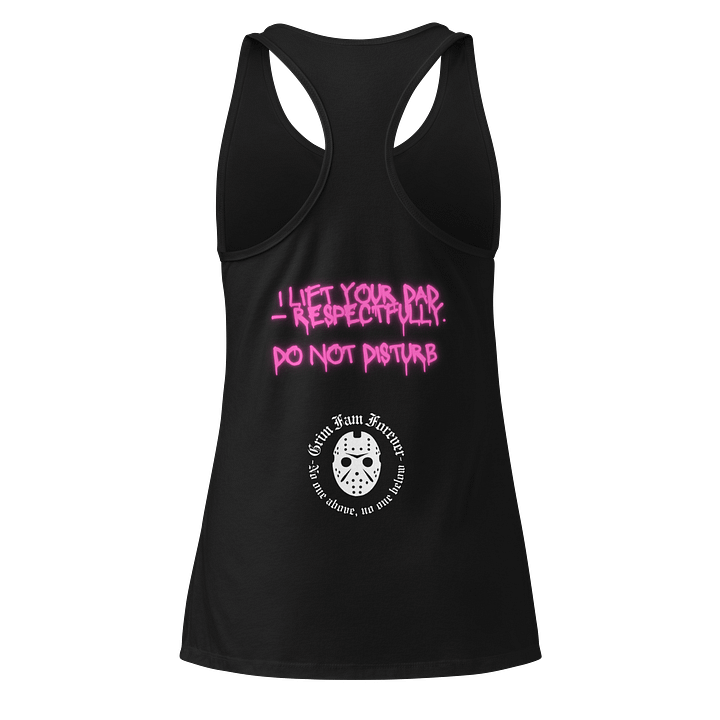 GRIM FAM “I lift your dad - Do Not disturb - Women’s Gym Singlet #2 product image (2)