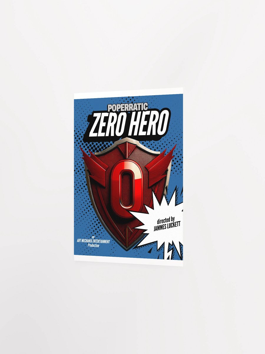 Poperratic - Zero Hero Music Video Poster product image (4)