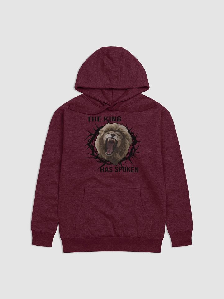 The King Has Spoken Hoodie product image (2)