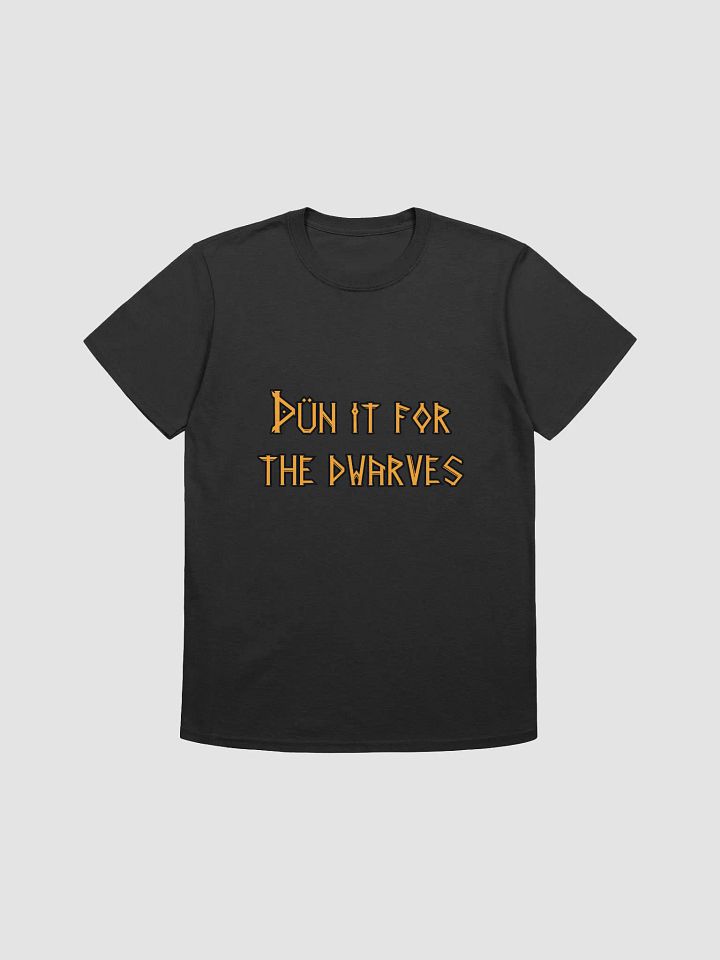 Dun it for the dwarves product image (1)