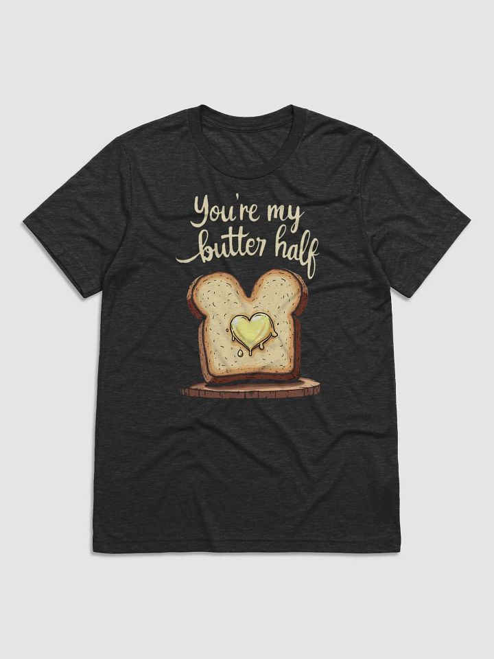 You're My Butter Half Valentines T-Shirt product image (9)