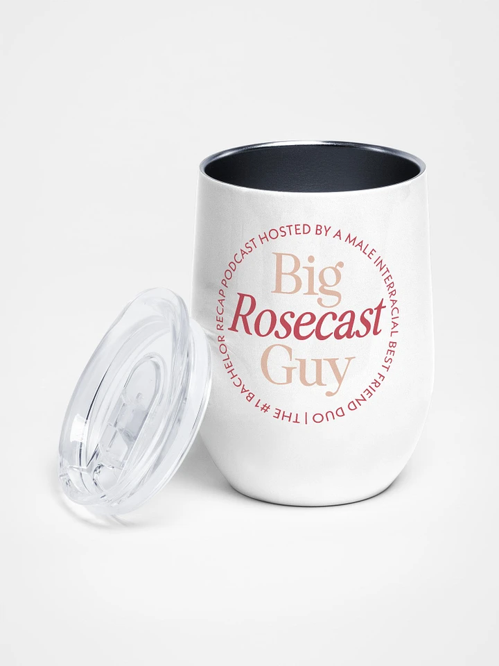 Big Rosecast Guy Wine Tumbler product image (1)