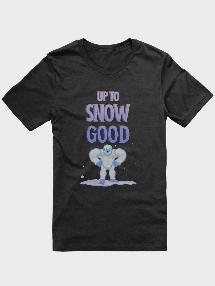 Up To Snow Good product image (1)