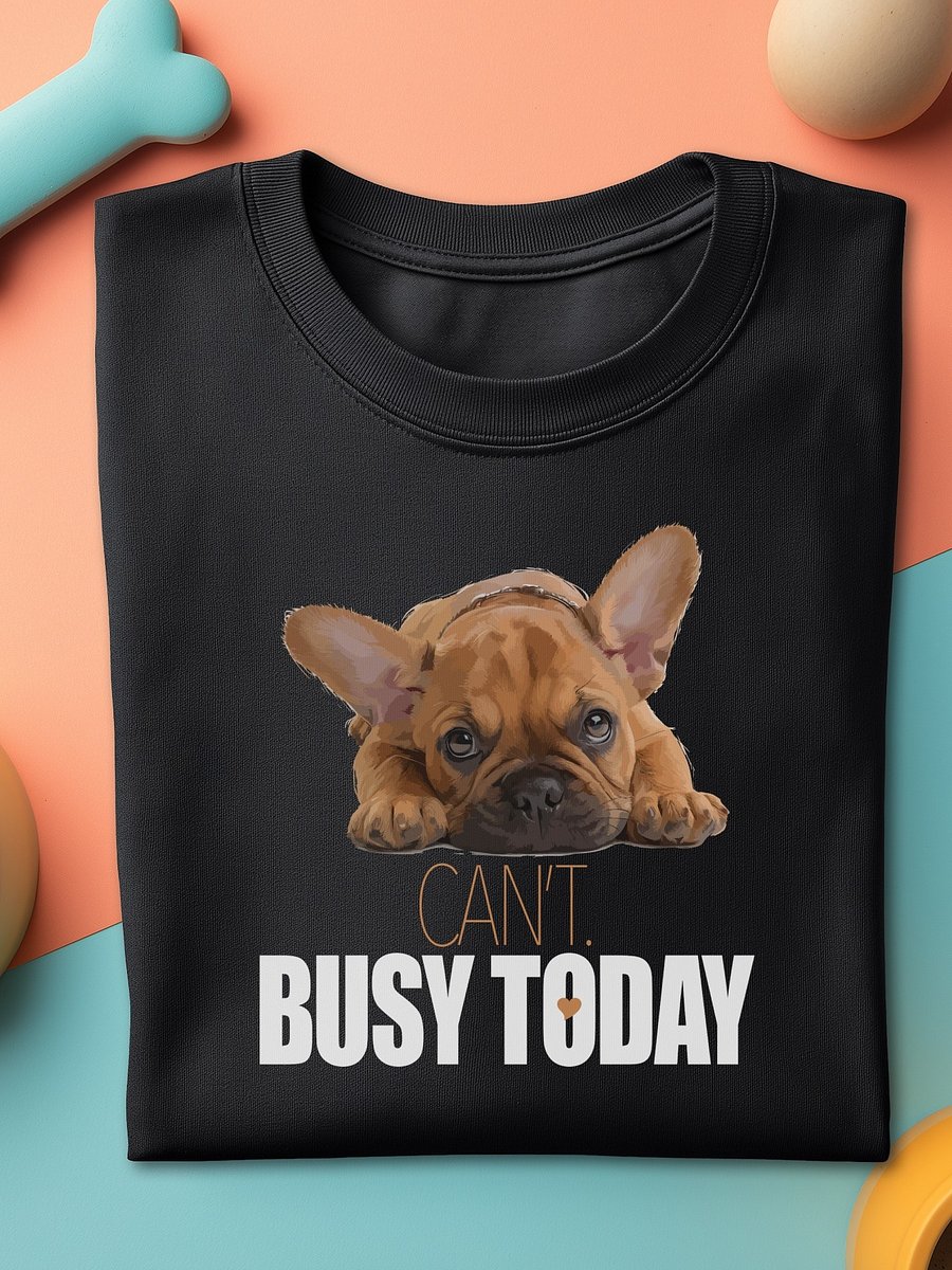 😒 CAN’T. BUSY TODAY product image (3)