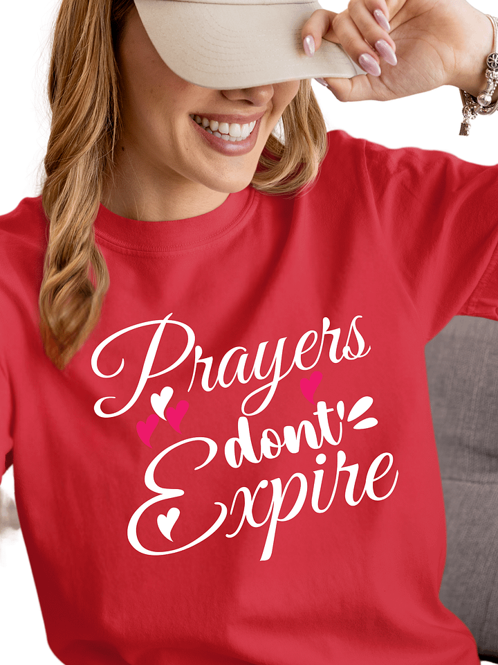 Prayers Do Not Expire Comfort Colors T-shirt. product image (10)
