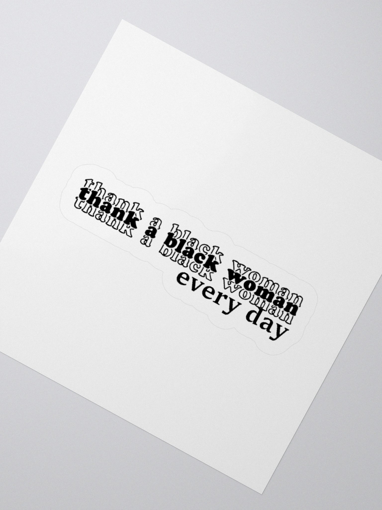 Thank A Black Woman | Vinyl Sticker product image (6)