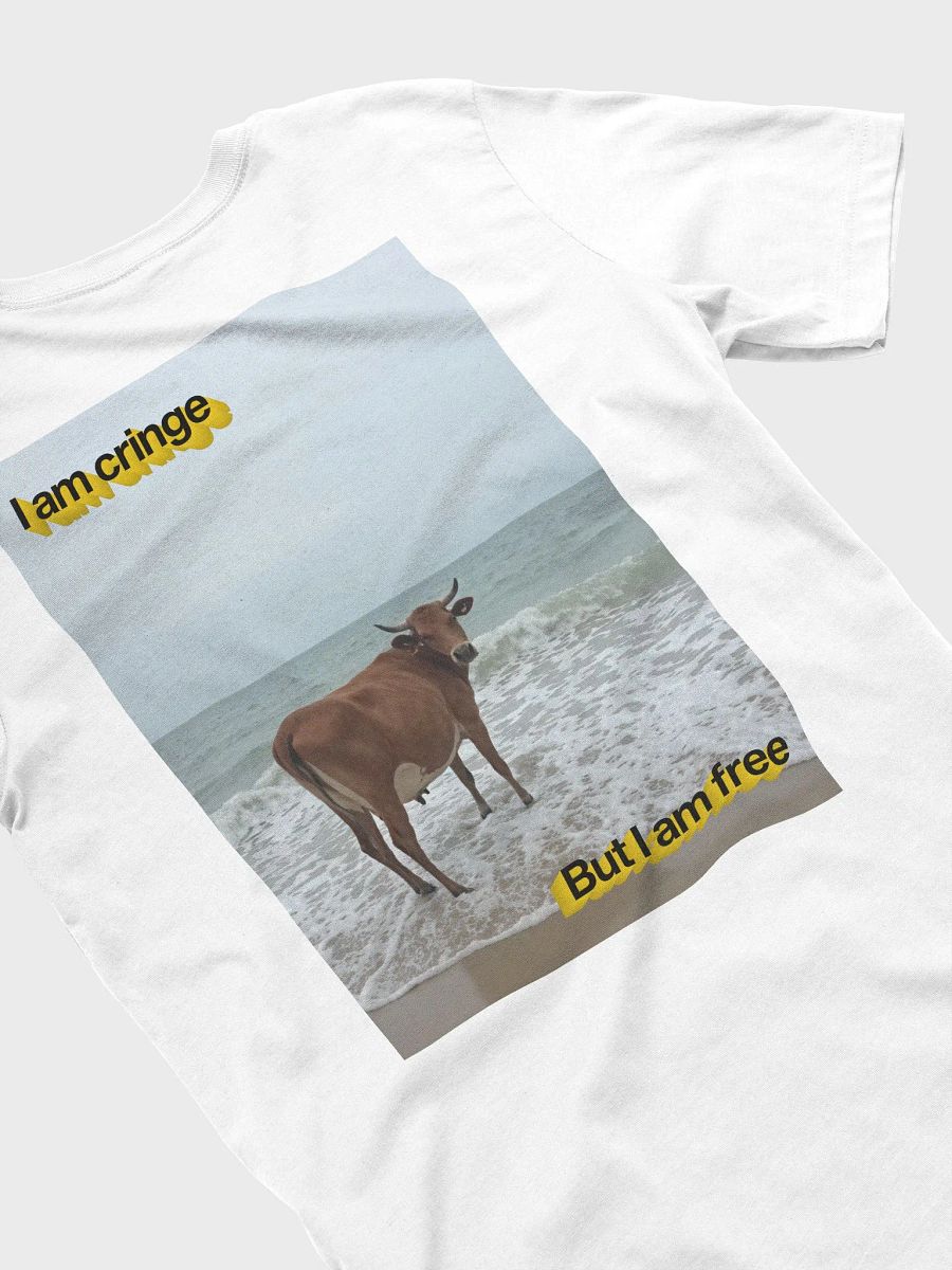 i am cringe but i am free (cow) t-shirt (100% cotton) product image (3)