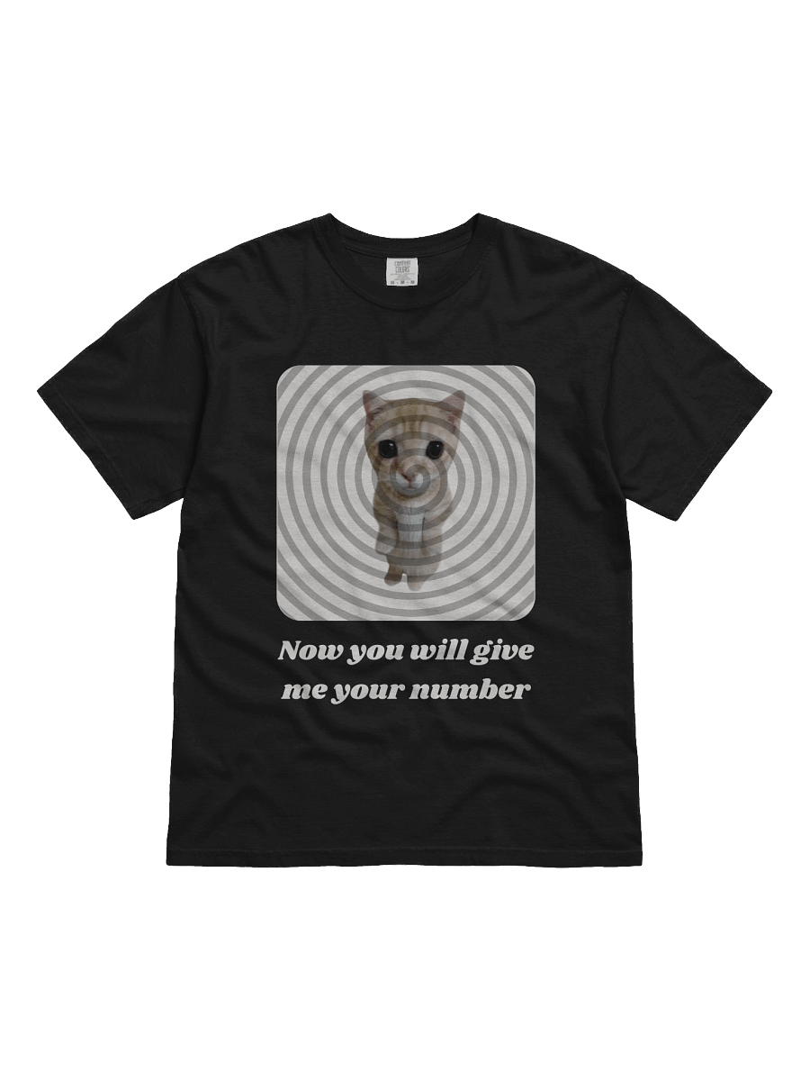 Now you will give me your number Tee product image (3)