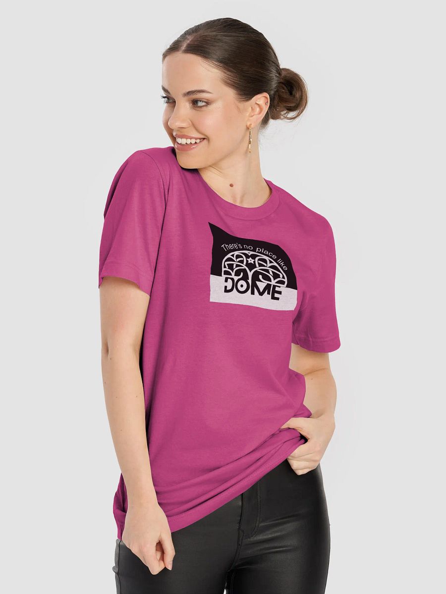 THERE'S NO PLACE LIKE DOME TSHIRT product image (57)