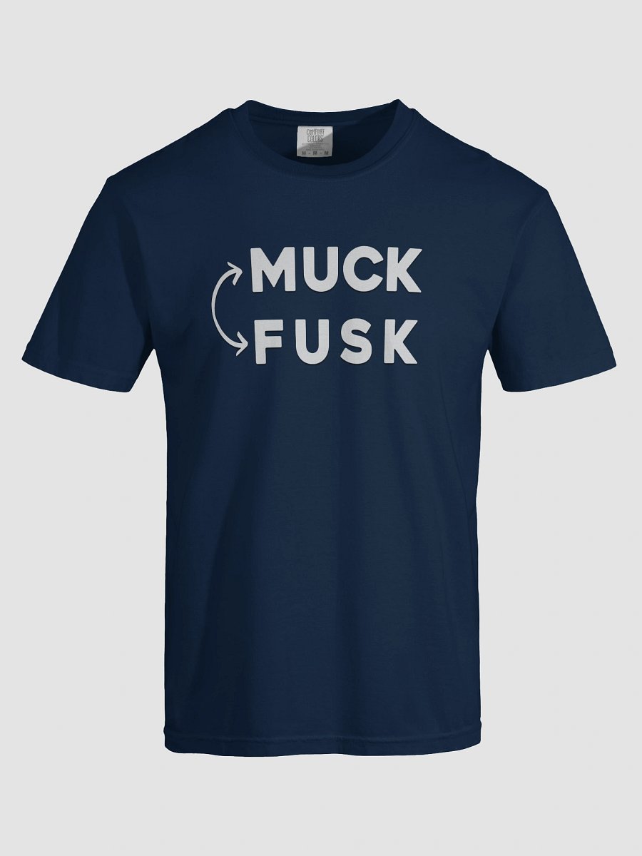 MUCK FUSK Unisex Tee product image (58)