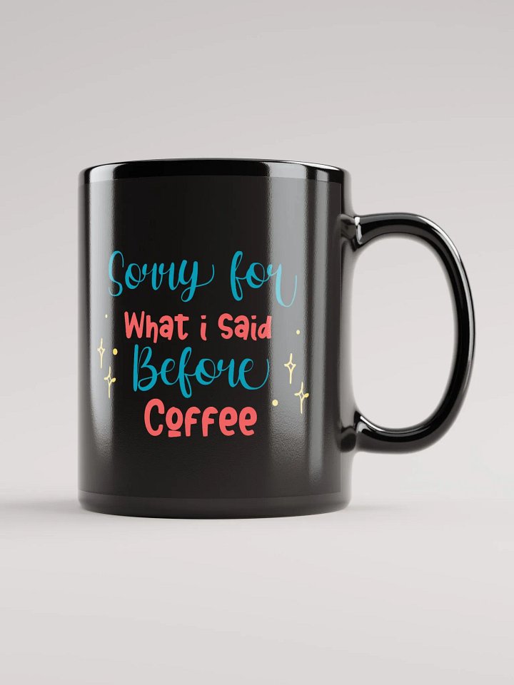 Sorry Mug product image (2)