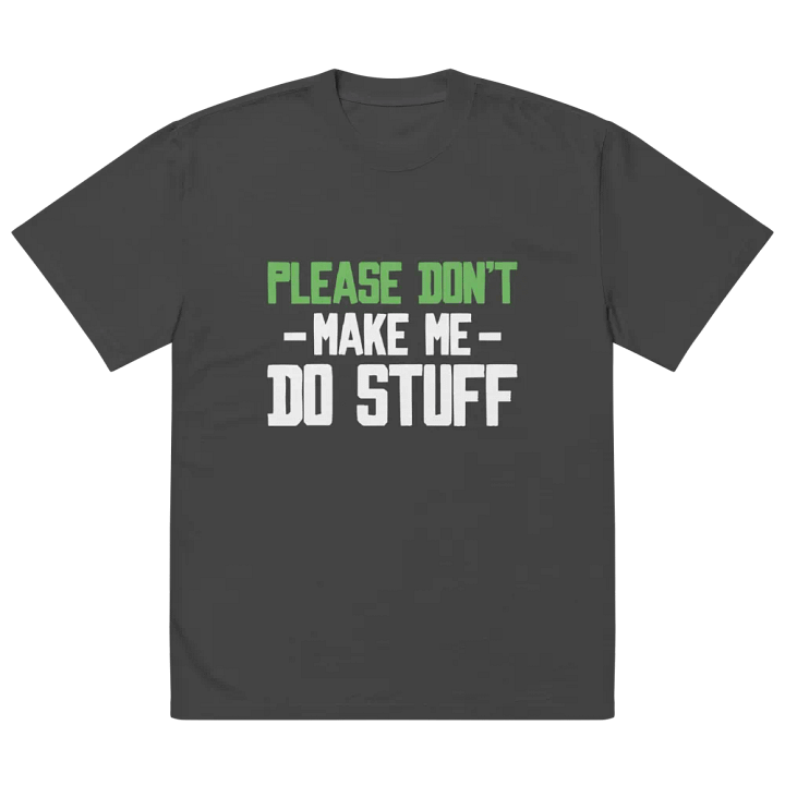 Please Don't Make me Do Stuff. product image (2)