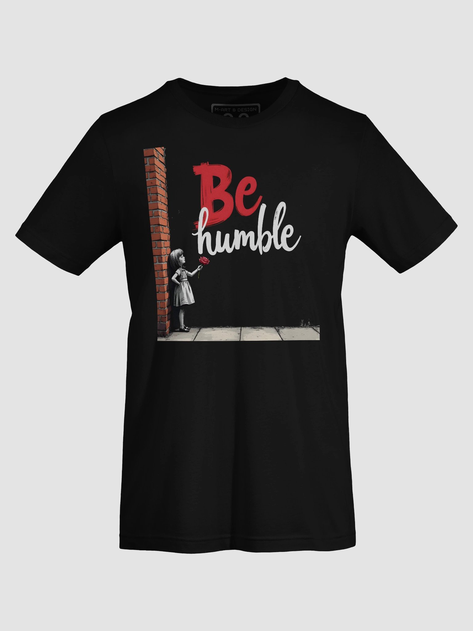 Be Humble — Little Girl & Red Flower Edition - T-Shirt product image (53)