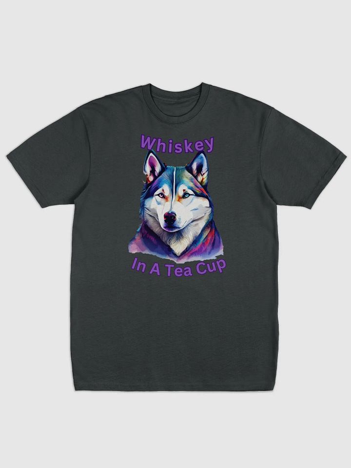 Whiskey In A Tea Cup Husky Tee product image (1)