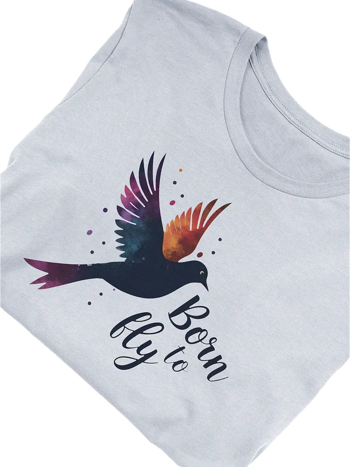 Born to Fly T-shirt, Inspirational Bird Graphic Tee, Freedom Lover Gift, Unique Nature Design T-shirt product image (2)