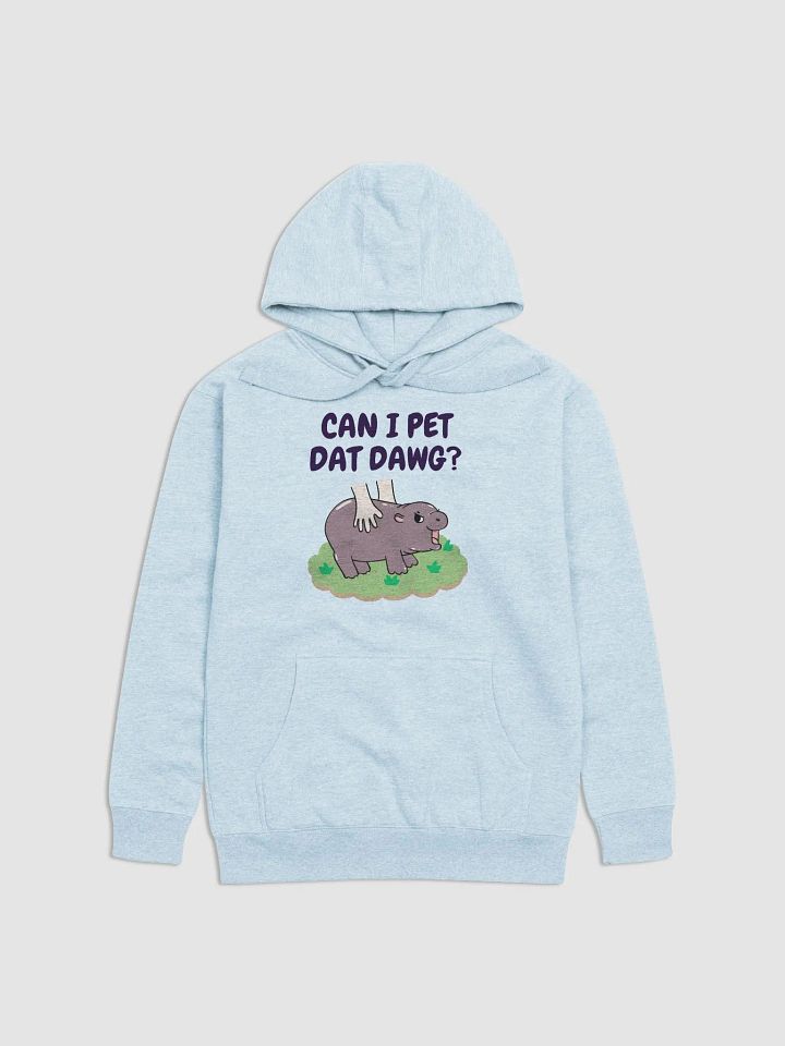 MOODENG'S CAN I PET DAT DAWG? PREMIUM HOODIE! product image (1)