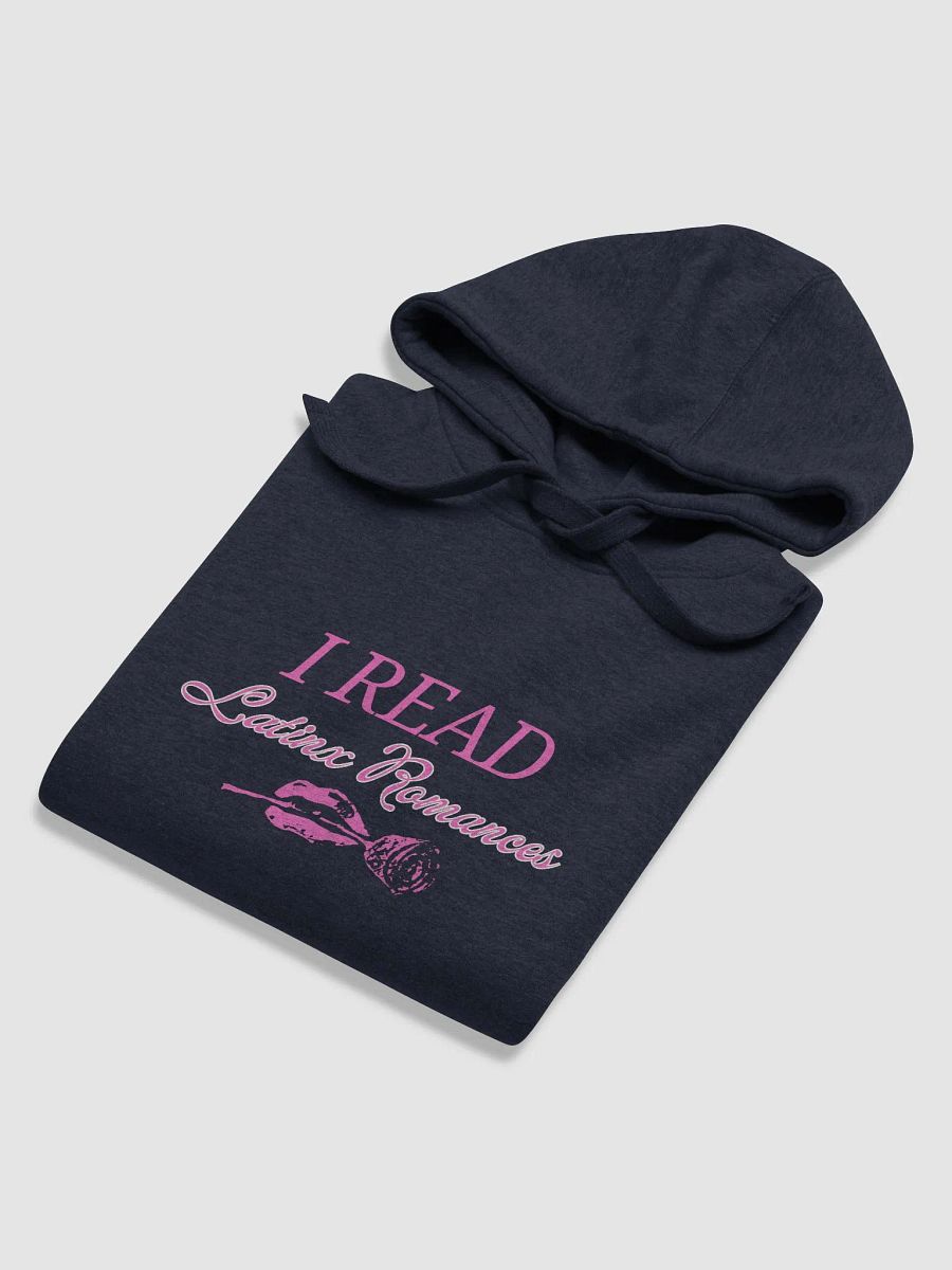I read Latinx Romance Hoodie product image (6)