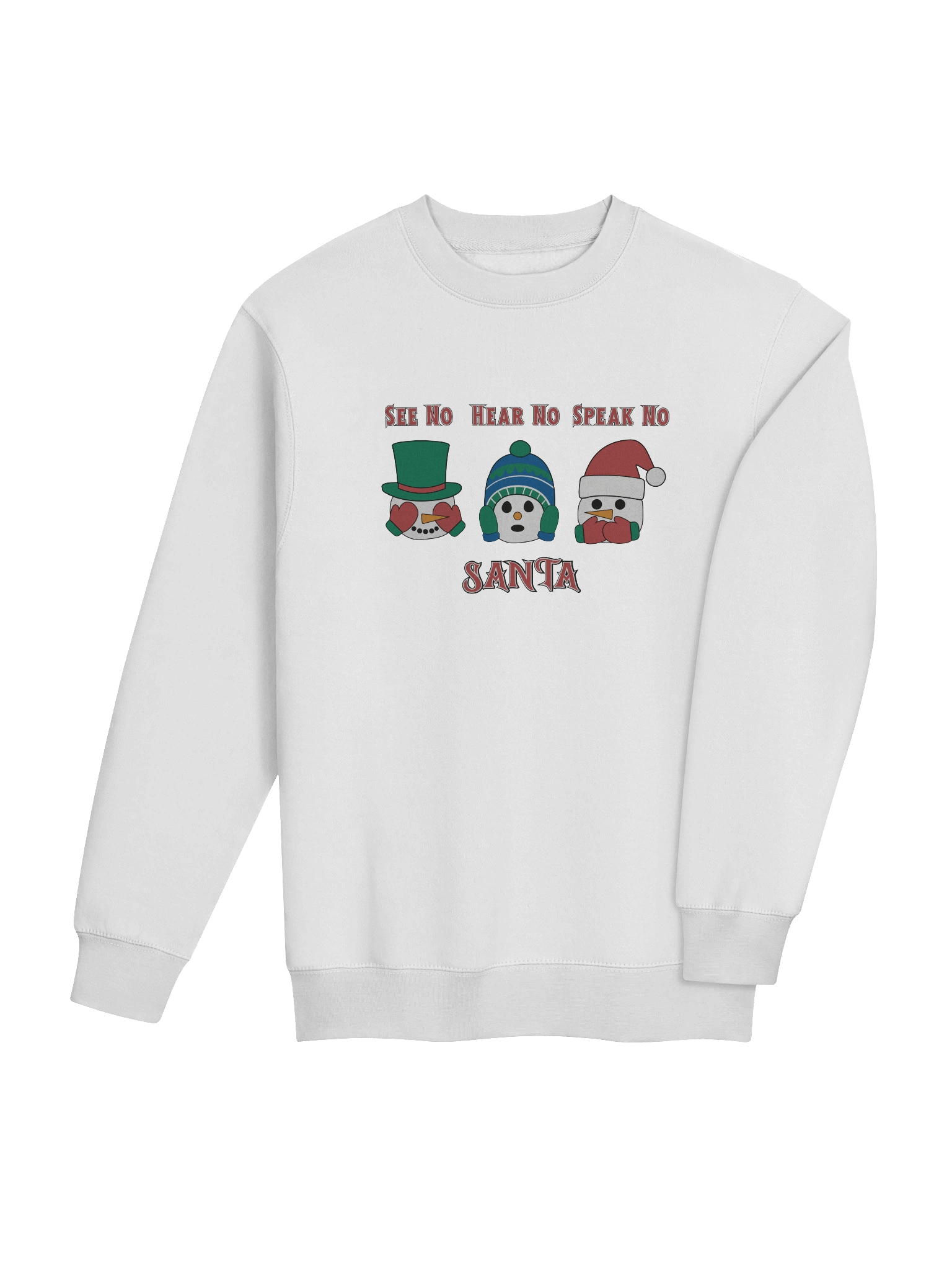 SEE NO, HEAR NO, SPEAK NO SANTA - SWEATSHIRT product image (20)