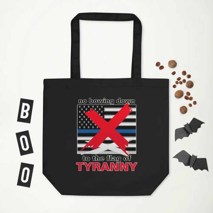 NO BOWING DOWN TO THE FLAG OF TYRANNY product image (7)