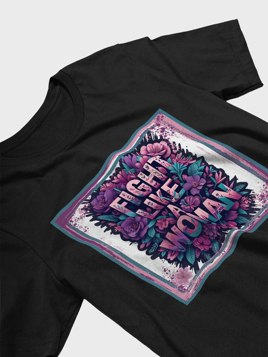 Floral Fight Like a Woman Tee product image (8)