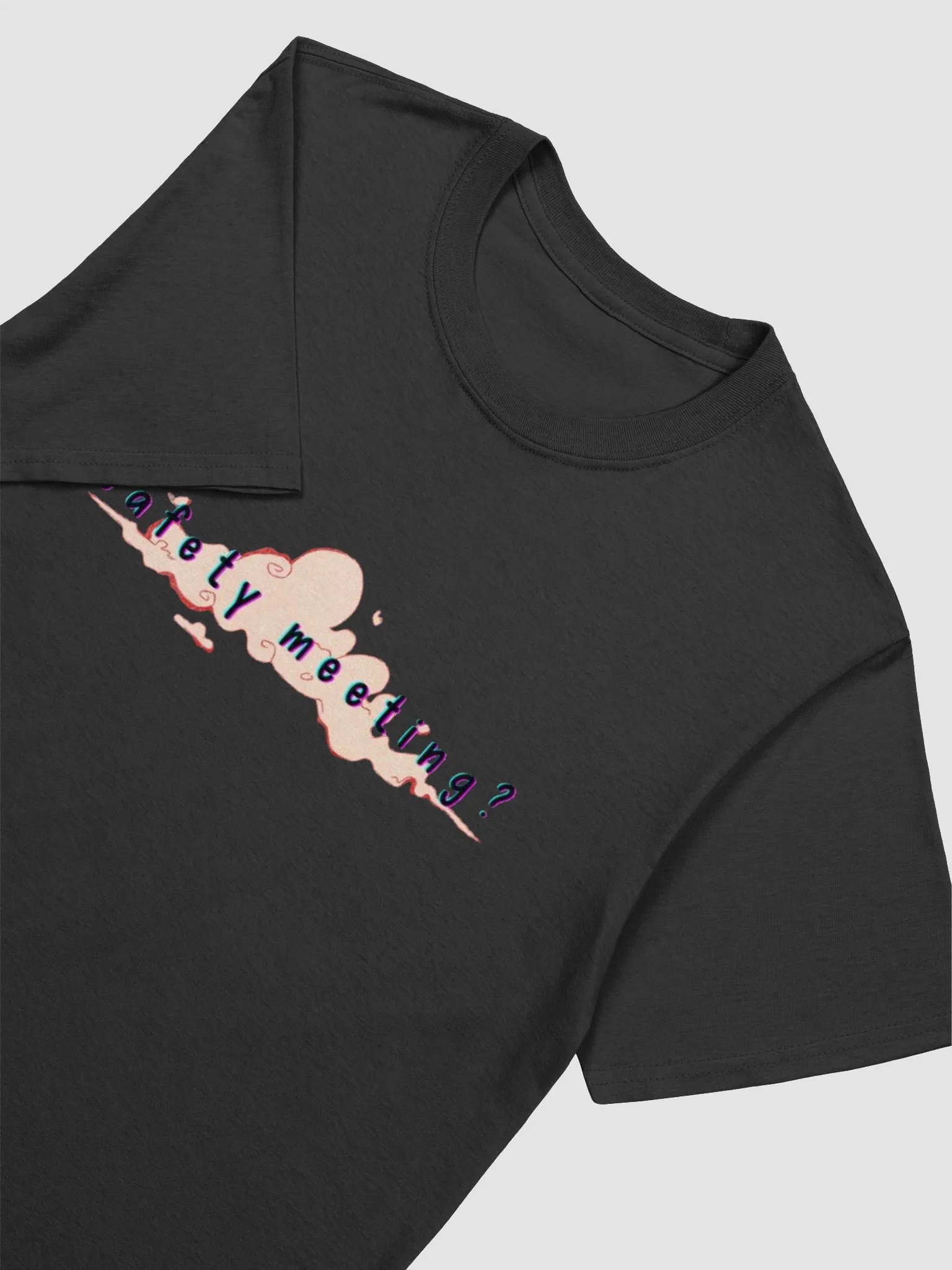 safety meeting 1 T Shirt product image (12)