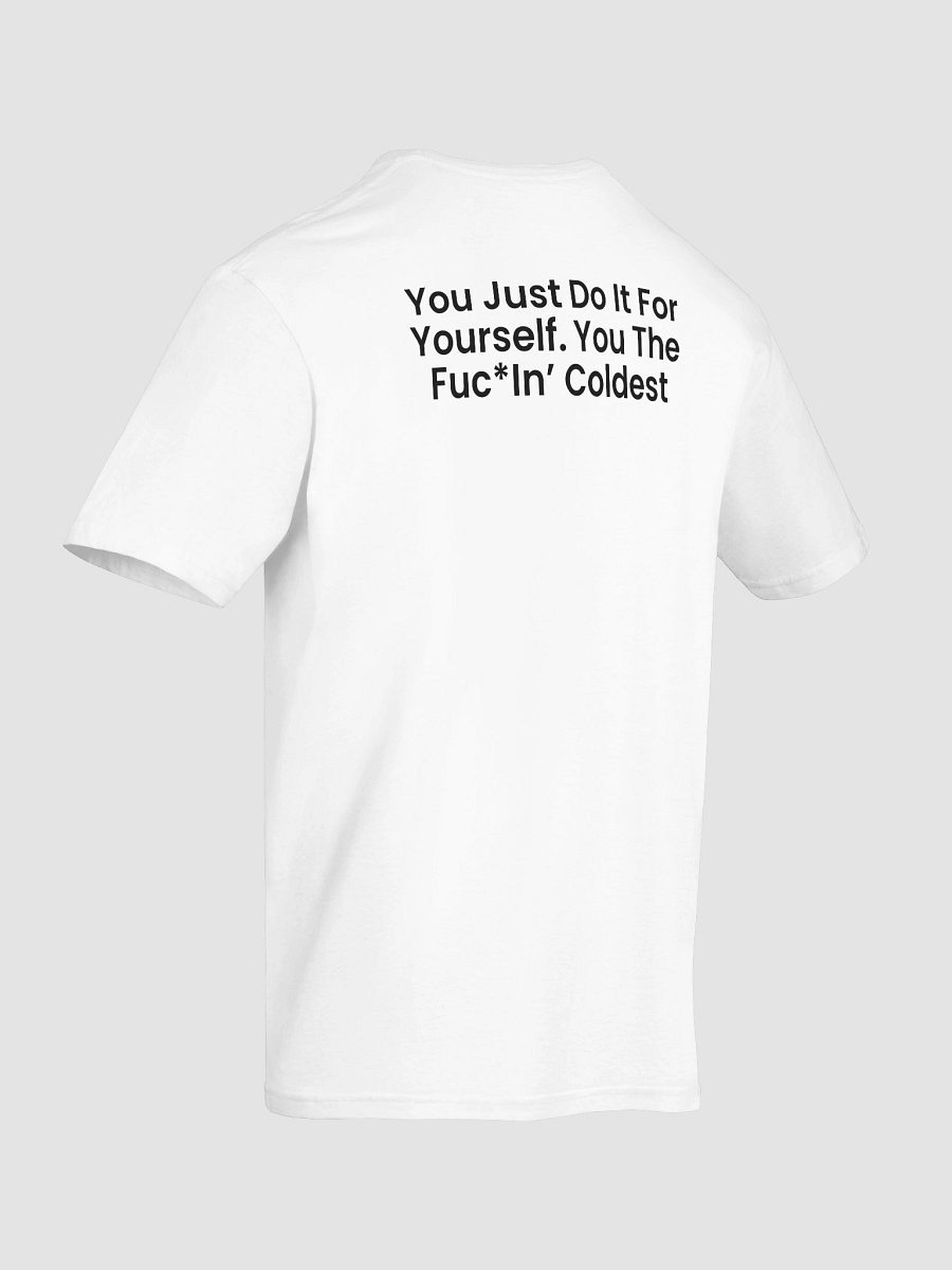Drake's “You the Fuc*in’ Coldest” Tee product image (12)