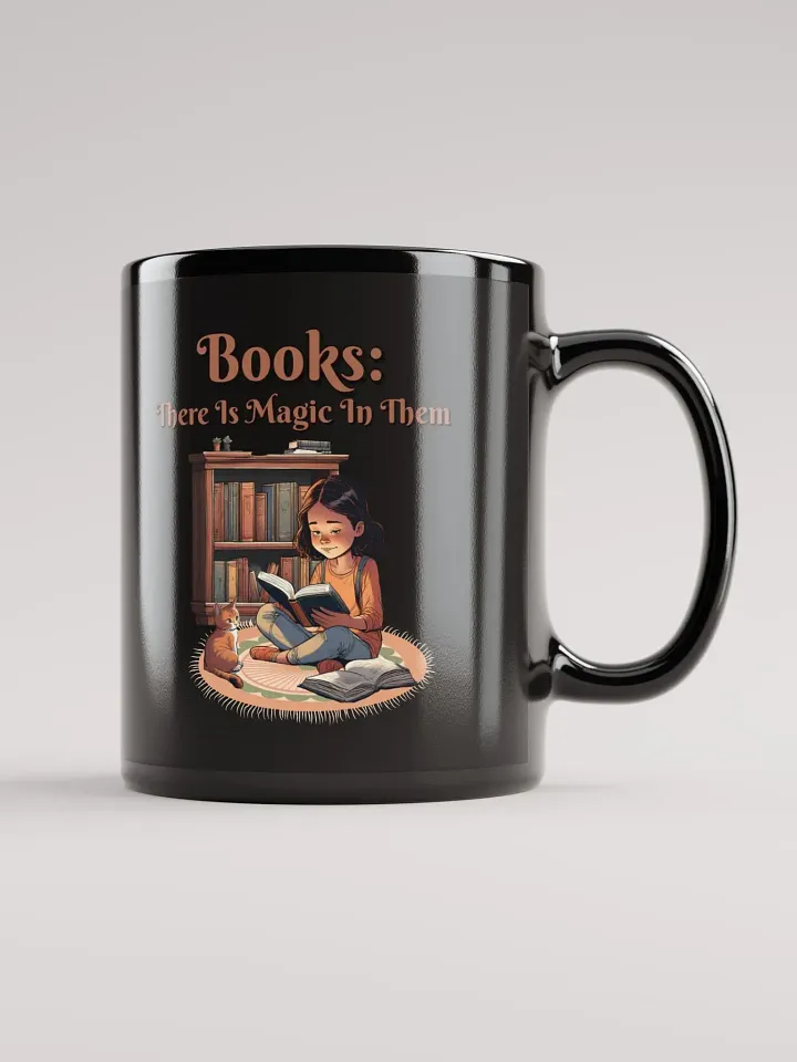 Books: There Is Magic In Them Black Mug product image (1)